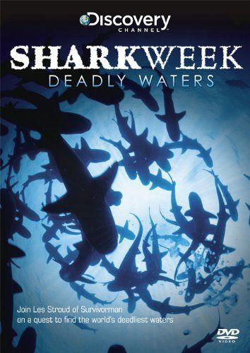 SHARKWEEK - Deadly Waters