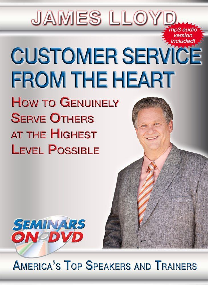 Customer Service From The Heart: How To Genuinely Serve Others At TheHighest Level Possible [DVD]