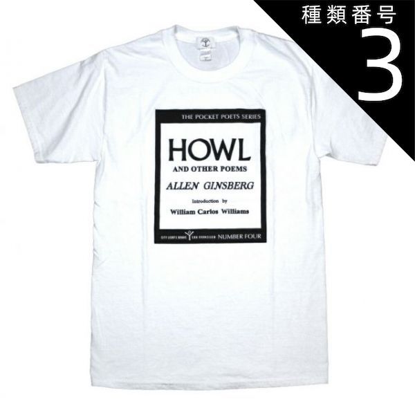 種類3：Large [City Lights Bookstore] Allen Ginsberg / Howl and Other Poems Tee (White) - [シティ・ライツ・ブックストア] アレン・ギンズバーグ Tシャツ