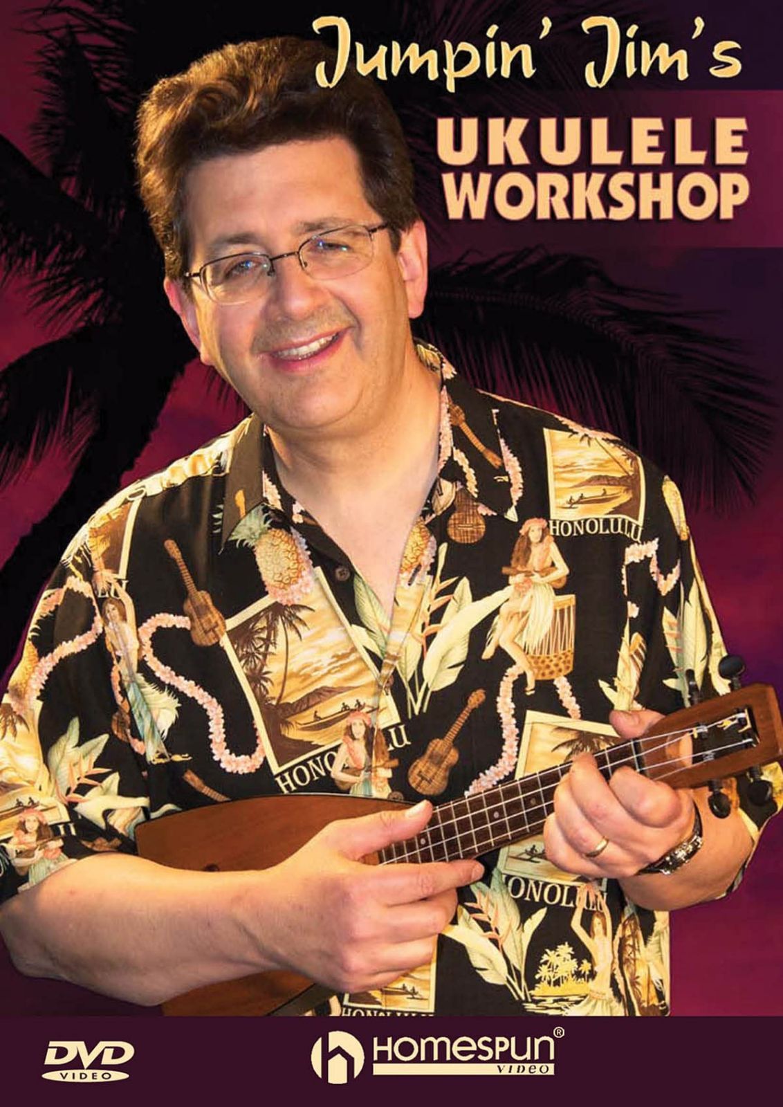 Jumpin Jim's Ukelele Workshop [DVD]