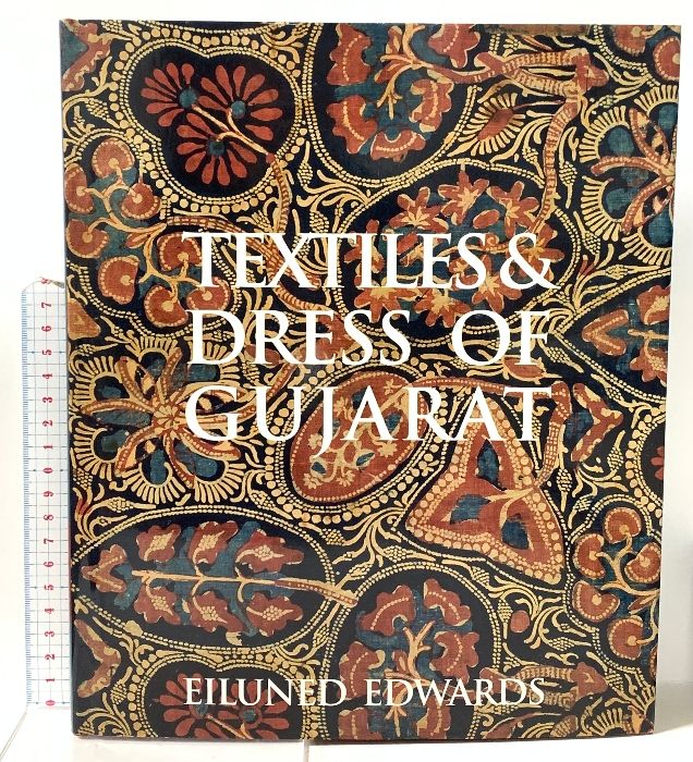 洋書 TEXTILES＆DRESS OF GUJARAT MODEL SHIPWRIGHT NO. 91 V ＆ A Publishing EILUNED EDWARDS