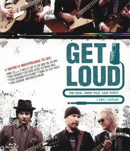 ゲット・ラウド ジ・エッジ、ジミー・ペイジ、ジャック・ホワイト×ライフ×ギター [Blu-ray]