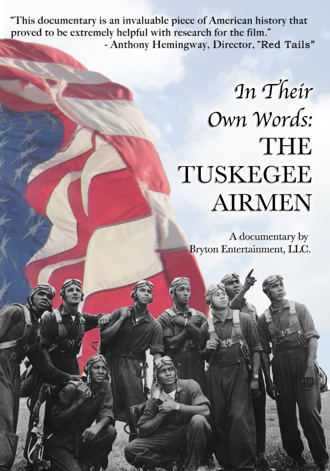 In Their Own Words: The Tuskegee Airmen [DVD]