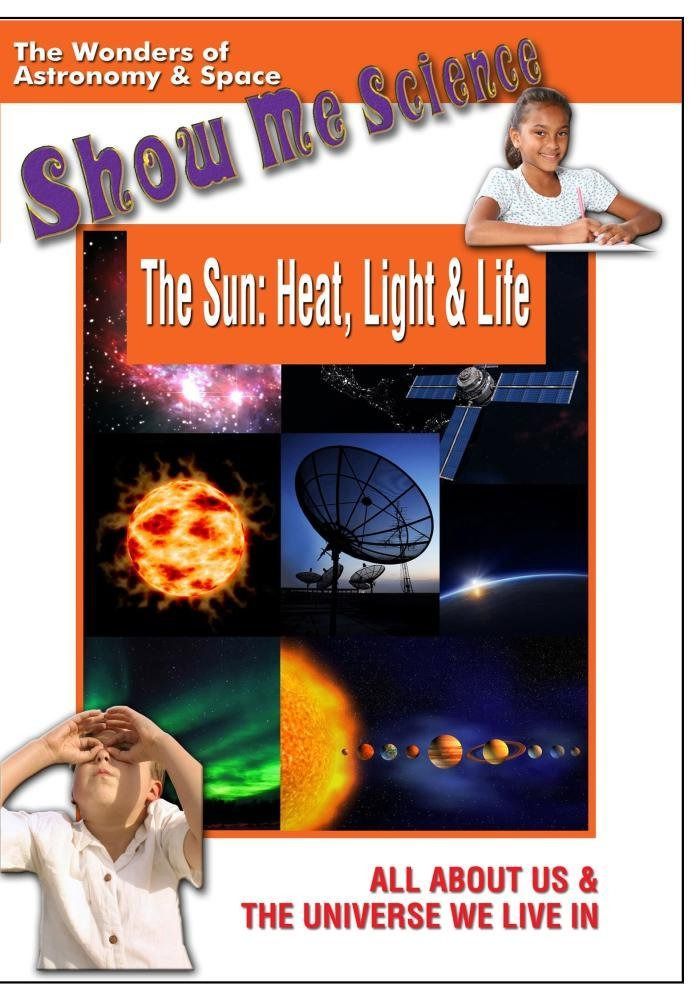 The Sun: Heat, Light and Life [DVD]