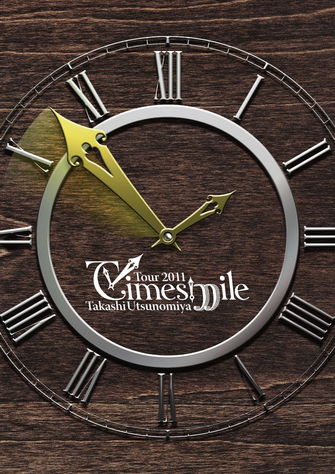 Takashi Utsunomiya Tour 2011 Timesmile [DVD]