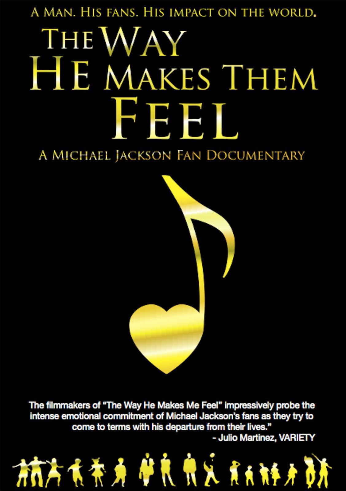 Michael Jackson: The Way He Makes Them Feel: Michael Jackson Fans [DVD]