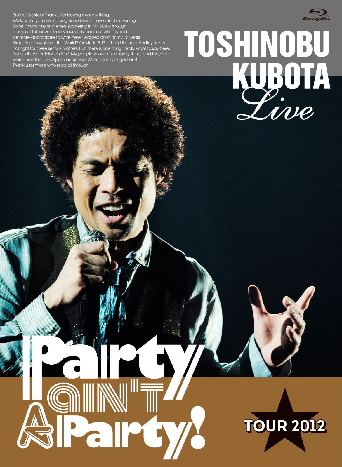 25th Anniversary Toshinobu Kubota Concert Tour 2012 