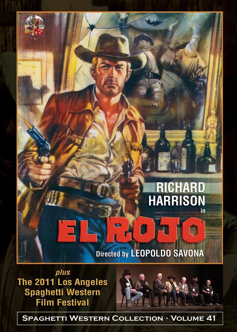 EL ROJO & The 2011 Los Angeles Spaghetti Western Film Festival