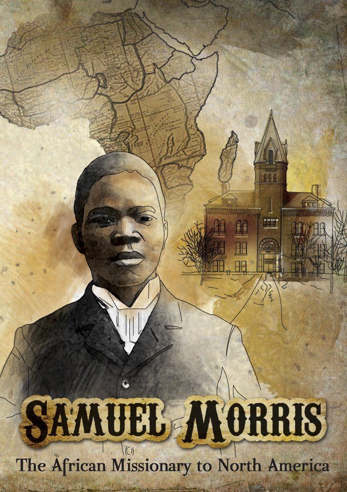 Samuel Morris: The African Missionary to North [DVD]