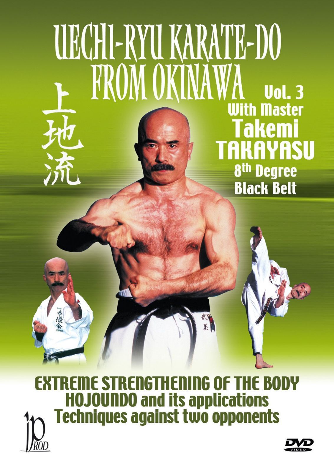 Uechi-Ryu Karate-Do from Okinawa Vol. 3 [DVD]