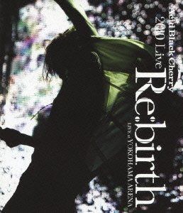 2010 Live “Re:birth
