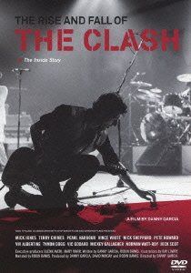 ザ・ライズ・アンド・フォール・オブ・ザ・クラッシュ [DVD]