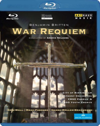 ブリテン:戦争レクイエム~コヴェントリー大聖堂、初演50年記念演奏会[Blu-ray]