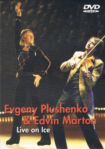 Evgeny Plushenko & Edvin Marton - Live on Ice [DVD]