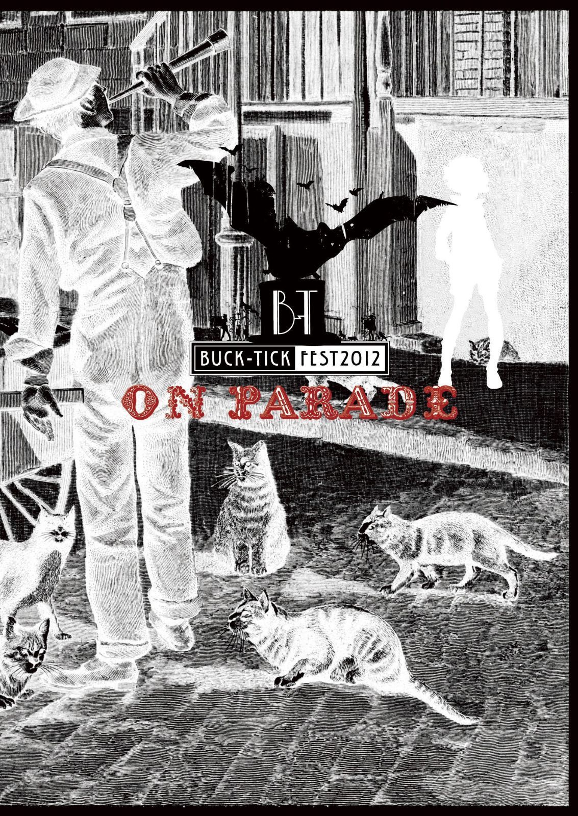 BUCK-TICK FEST 2012 ON PARADE [DVD]