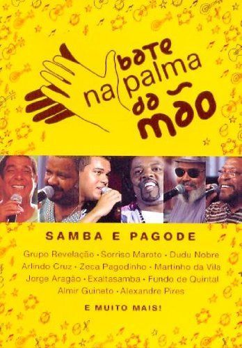 Bate Na Palma Da Mao Samba & Pagode [DVD]