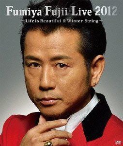 Fumiya Fujii Live 2012 ~Life is Beautiful & Winter String~ [DVD]