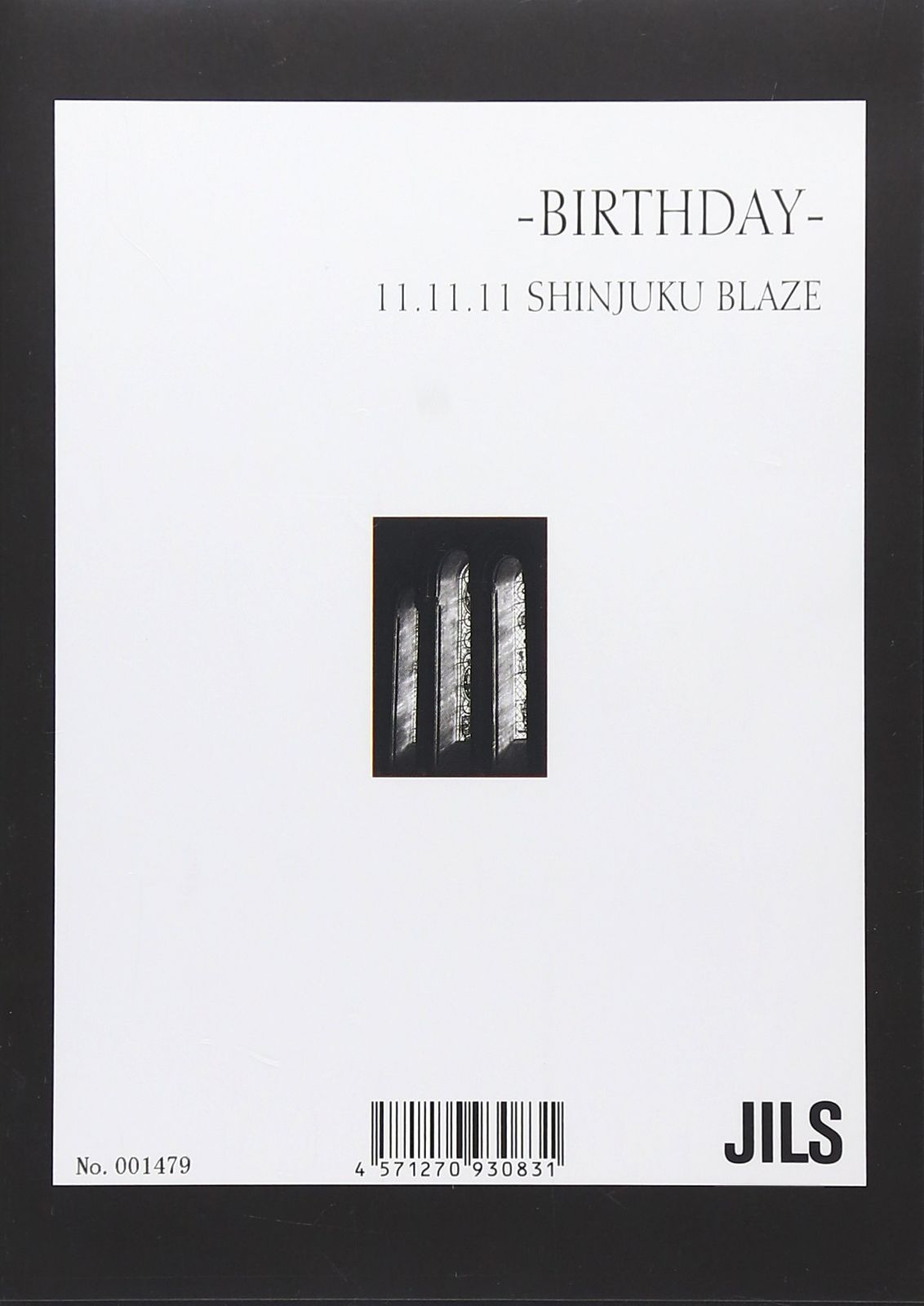 LIVE DVD『2011.11.11 SHINJUKU BLAZE-BIRTHDAY-』