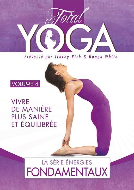 Total Yoga : Les fondamentaux