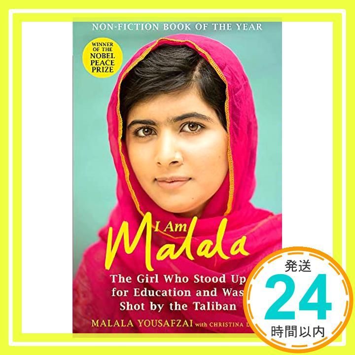 I Am Malala: The Girl Who Stood Up for Education and was Shot by the Taliban [並行輸入品] Yousafzai， Malala; Lamb， Christina_02