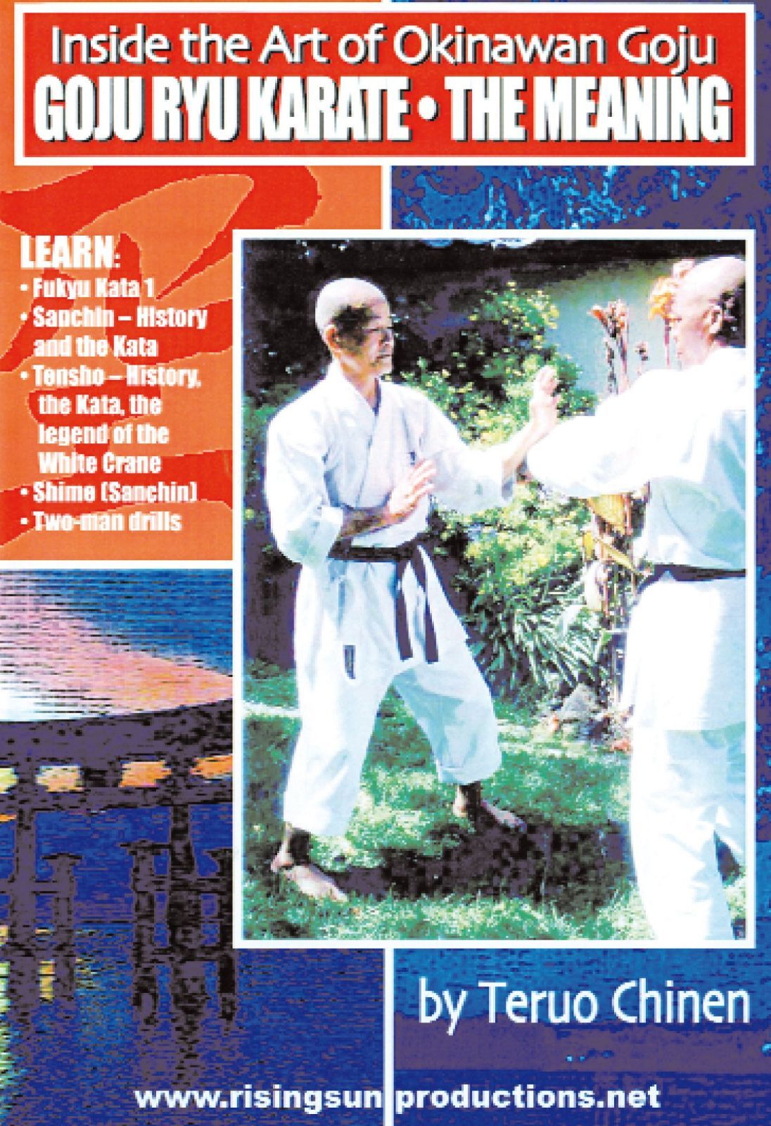 Inside The Art Of Okinawan Goju The Mean [Edizione: Regno Unito] [Import italien]