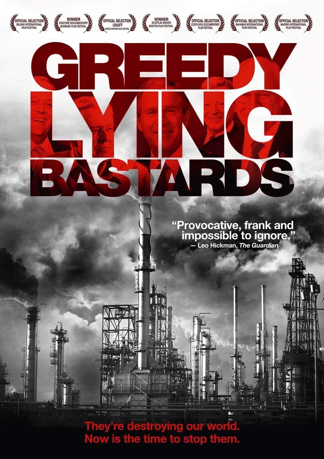 Greedy Lying Bastards [DVD]