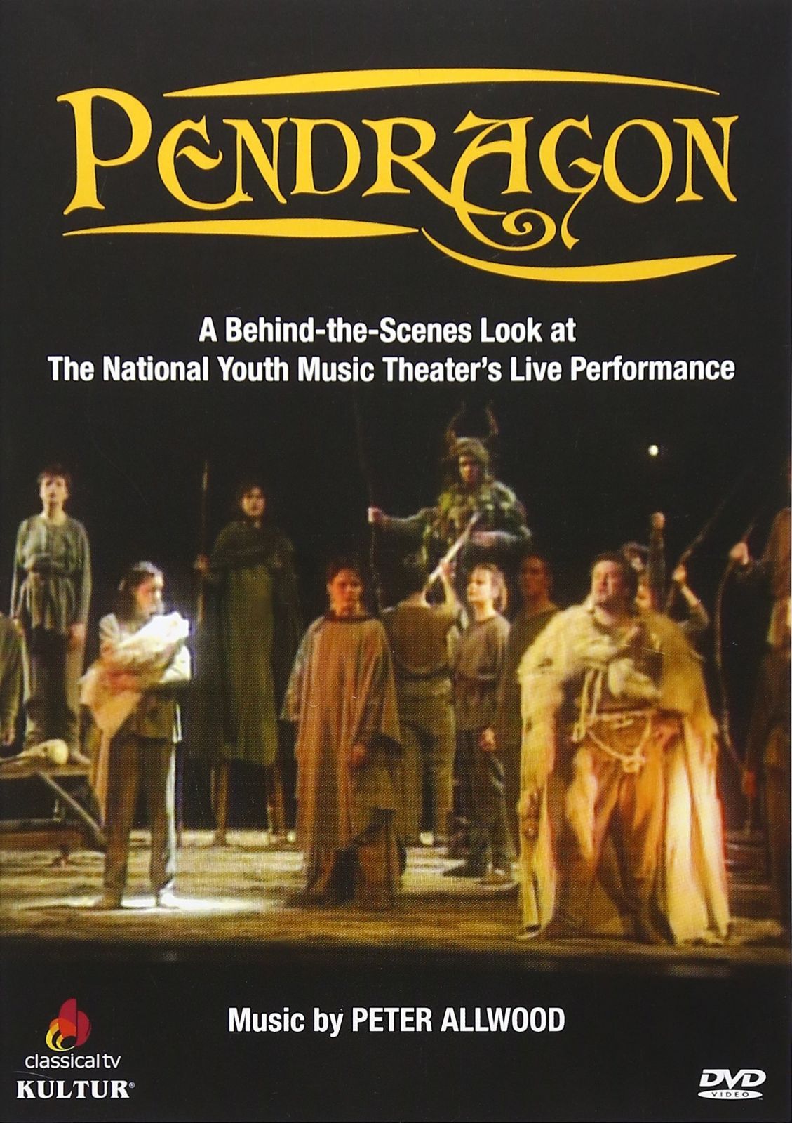 Pendragon: Peter Allwood - National Youth Music Theatre [DVD]