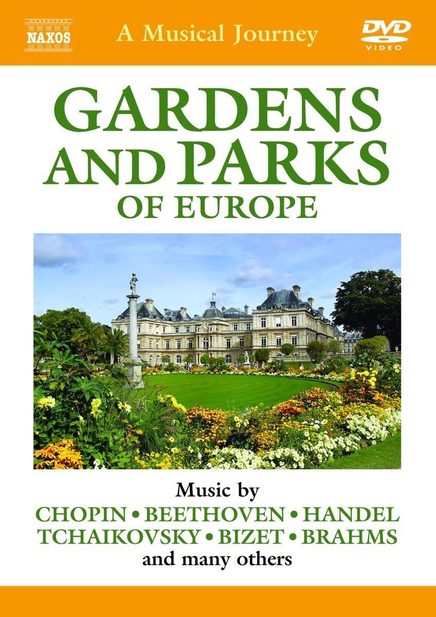 Musical Journey: The Gardens & Parks of Europe