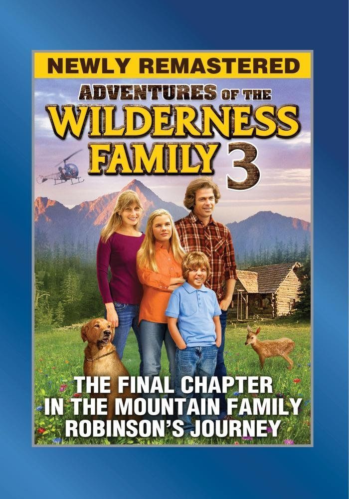 Adventures of the Wilderness Family, Part 3 (Mountain Family Robinson) [DVD]