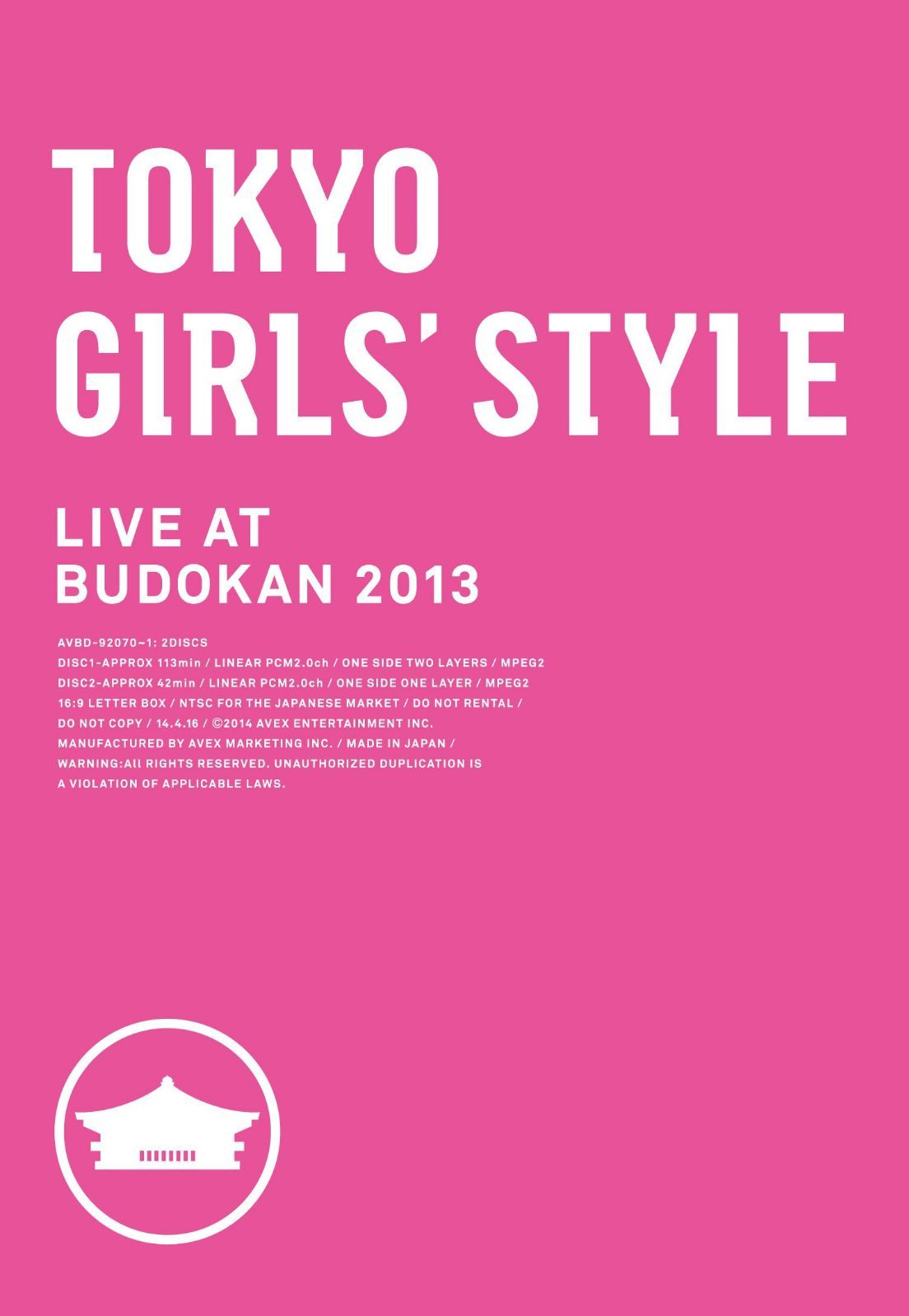 TOKYO GIRLS' STYLE LIVE AT BUDOKAN 2013 (2枚組DVD)