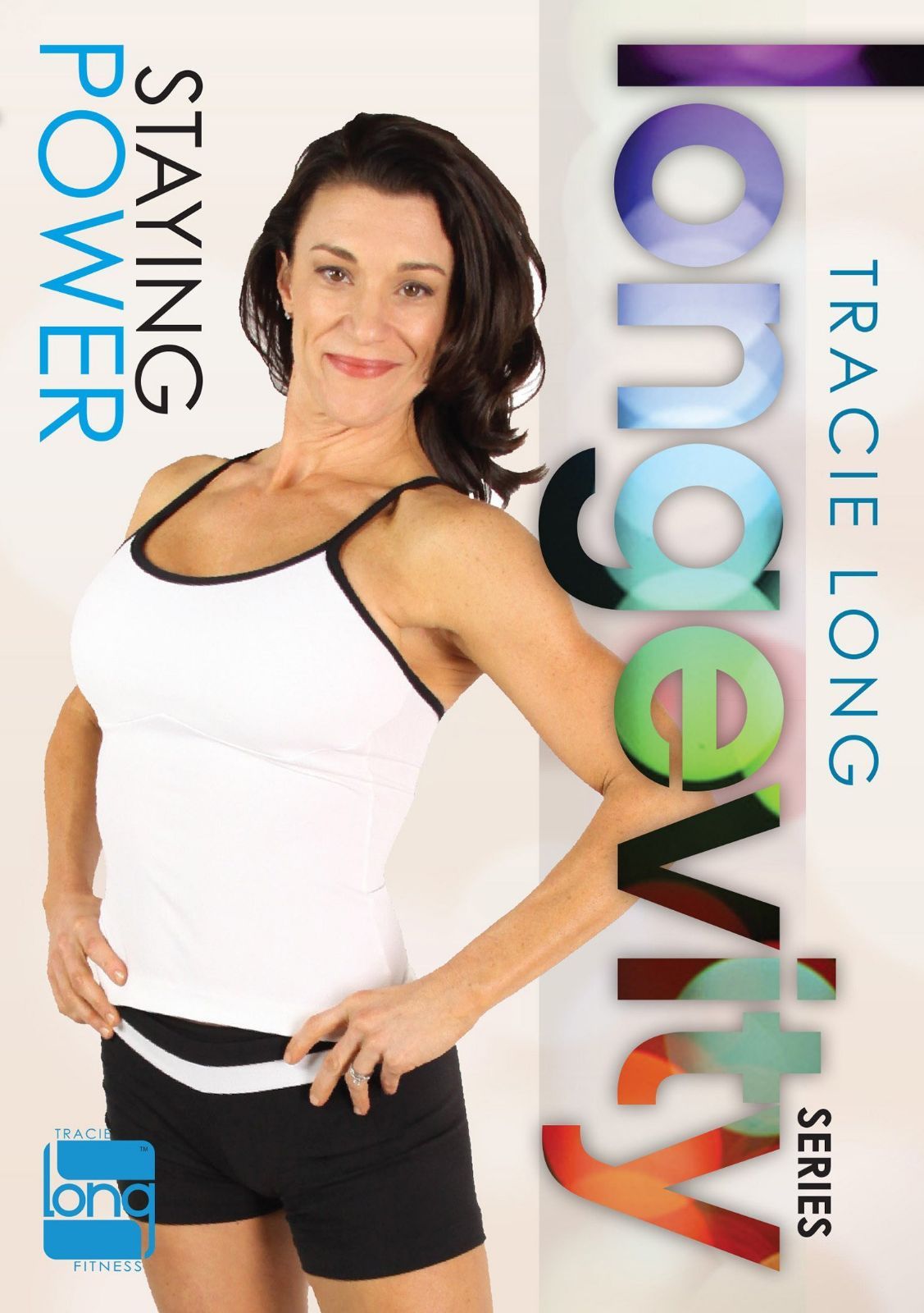 Tracie Long Longevity: Staying Power [DVD] [Import]