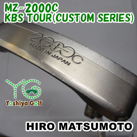 パター ヒロマツモト MZ-2000C/KBS TOUR(CUSTOM SERIES)//0[150910]