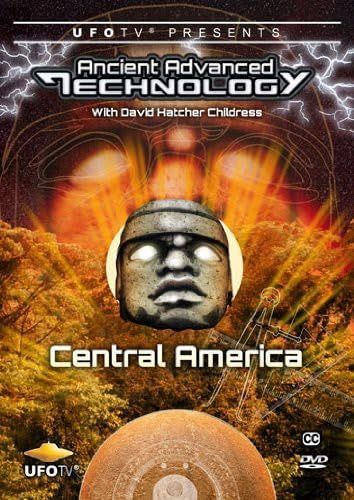Ancient Advanced Technology in Central America [DVD]