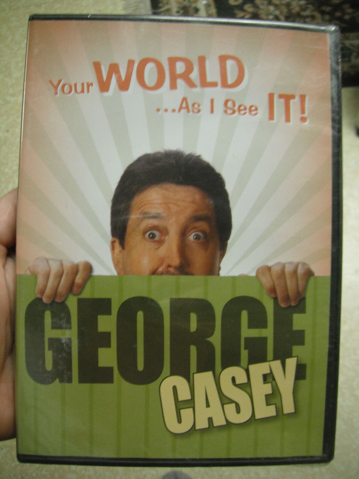 YOUR WORLD AS I SEE IT ! GEORGE CASEY