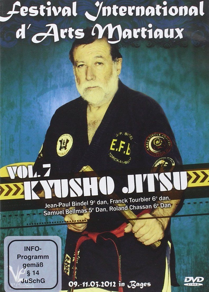 Festival international d'arts martiaux : Kyusho-Jitsu - Vol. 7