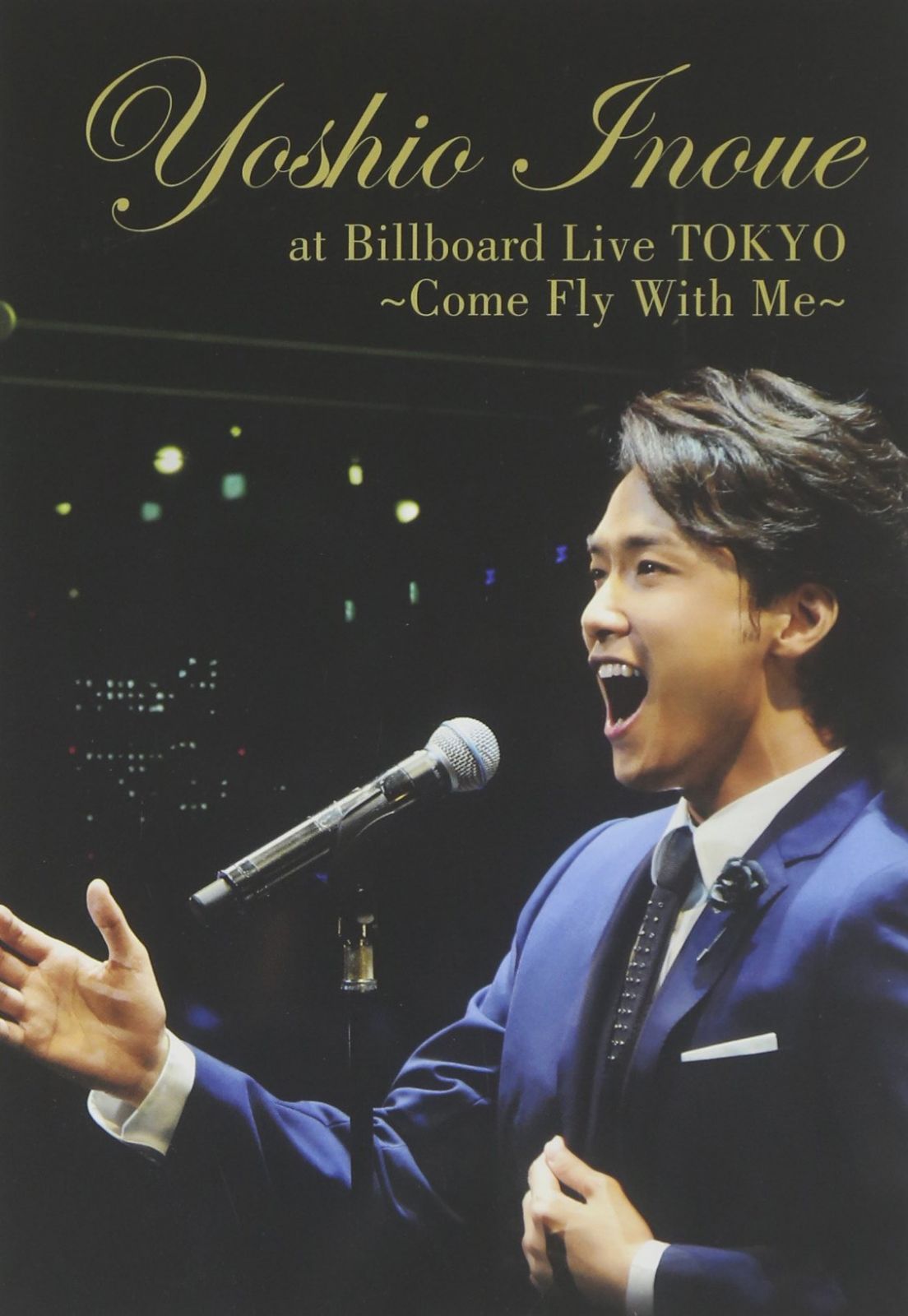 井上芳雄 at Billboard Live TOKYO~Come Fly With Me~(仮) [DVD]
