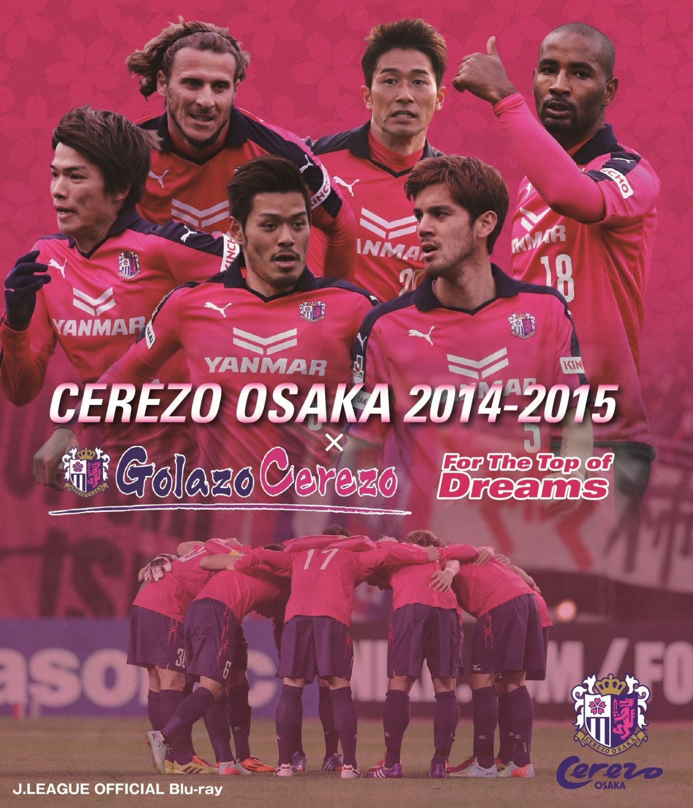 セレッソ大阪2014-2015×Golazo Cerezo～For The Top of Dreams～ [Blu-ray]