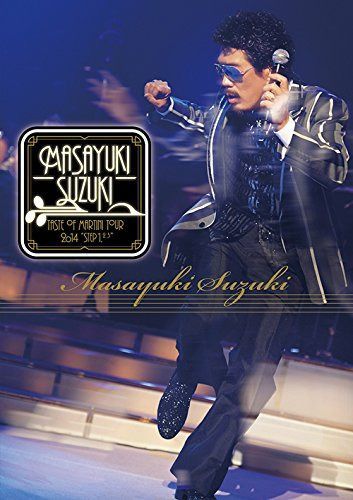 Masayuki Suzuki taste of martini tour 2014 ～Step 1.2.3～ [Blu-ray]