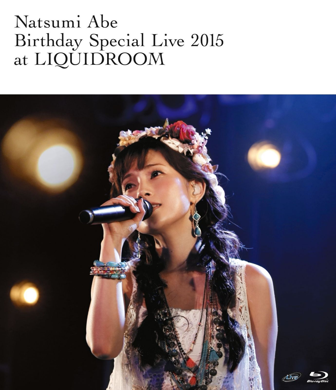安倍なつみ Birthday Special Live 2015 at LIQUIDROOM [Blu-ray]
