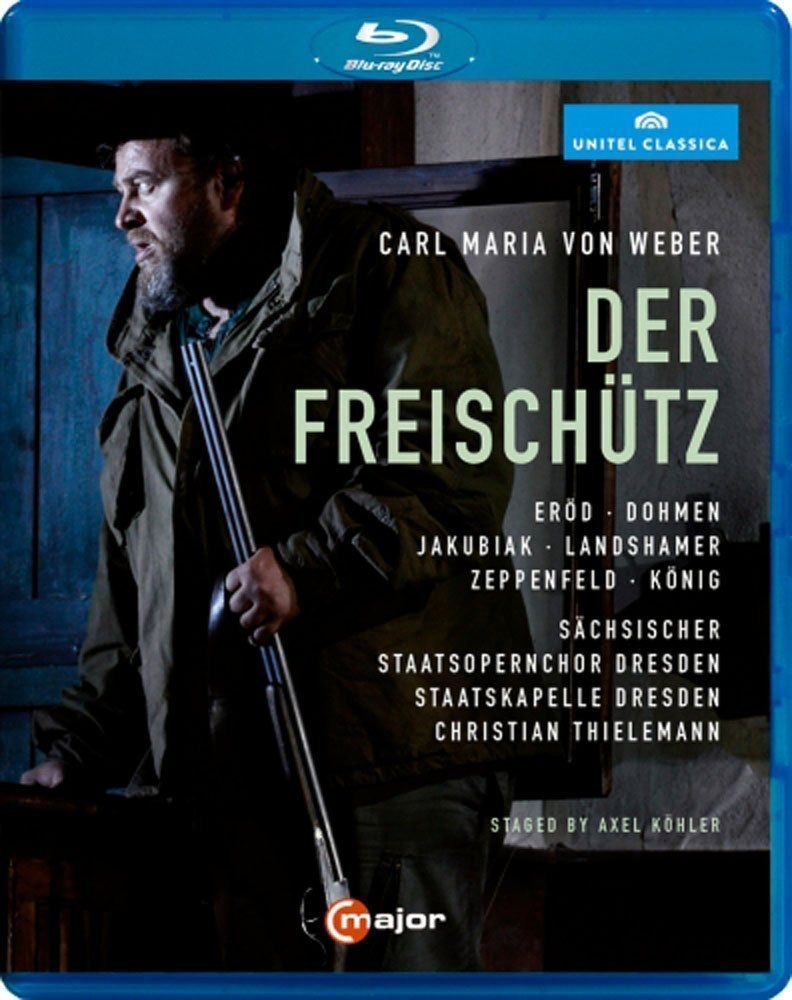 Weber:Der Freischutz [Christian Thielemann, Adrian Er?d; Albert Dohmen; Sara Jakubiak; Staatskapelle Dresden] [C MAJOR E