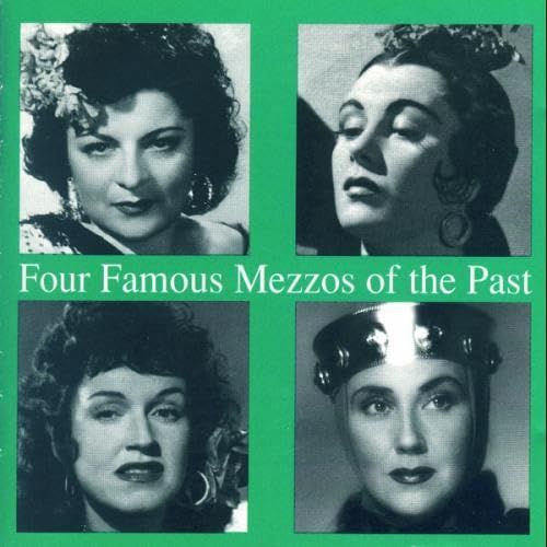 (CD)Four Famous Mezzo-Sopranos of the Past／Various