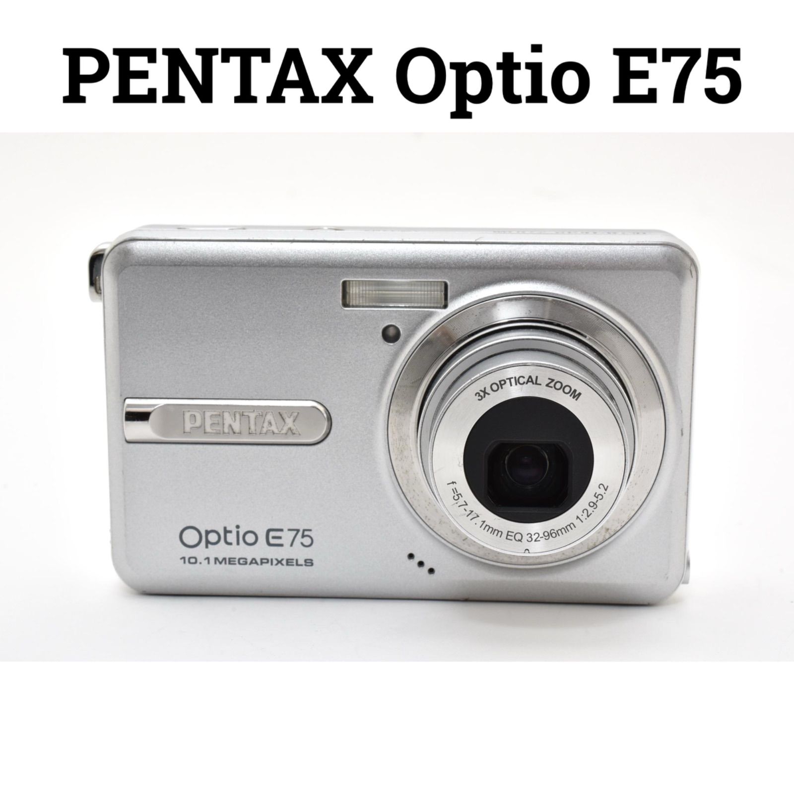 PENTAX Optio E75 シルバー コンパクトデジタルカメラ