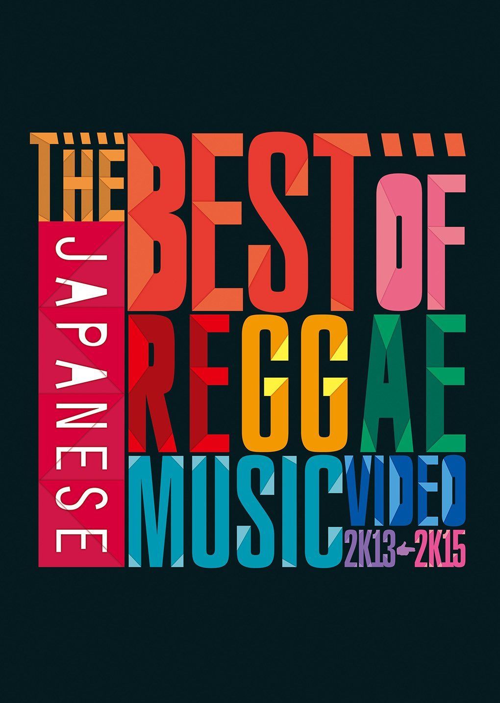 THE BEST OF JAPANESE REGGAE MUSIC VIDEO 2013~2015 [DVD]