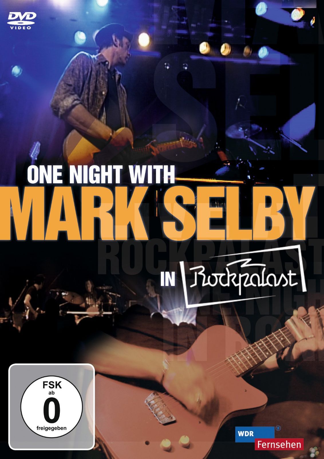 One Night With Mark Selby in Rockpalast [DVD]