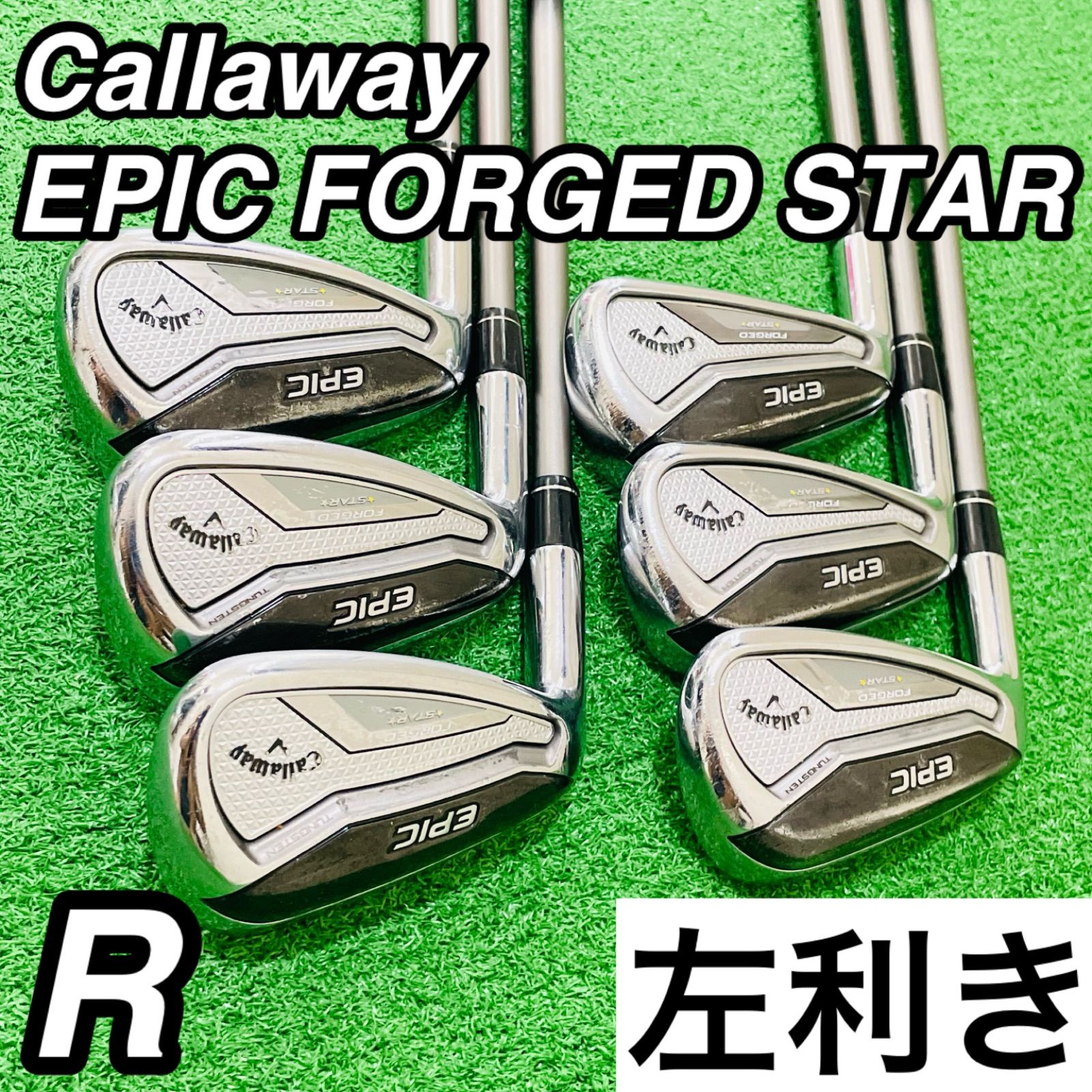 157 Callaway EPIC FORGED STAR キャロウェイ レフティ 左利き アイアン6本セット SPEEDER EVOLUTION フレックスR 7.8.9.P.A.G 送料無料