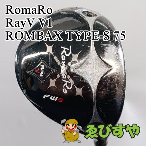 入間■【中古】 フェアウェイウッド ロマロ RayV V1 ROMBAX TYPE-S 75 X 15[2466]