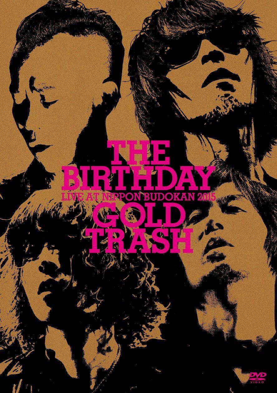 LIVE AT NIPPON BUDOKAN 2015“GOLD TRASH