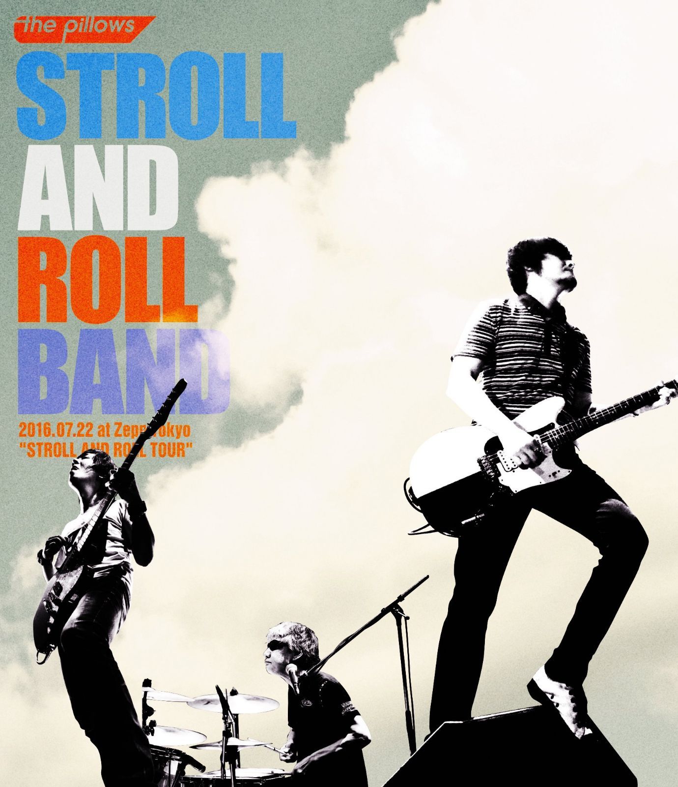 STROLL AND ROLL BAND 2016.07.22 at Zepp Tokyo 