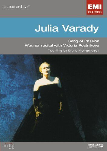 Julia Varady: Song of Passion / Wagner Recital with Viktoria Postnikova