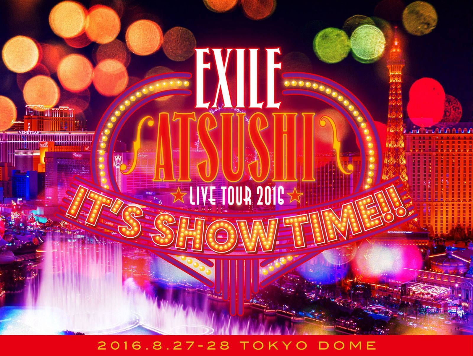 EXILE ATSUSHI LIVE TOUR 2016 